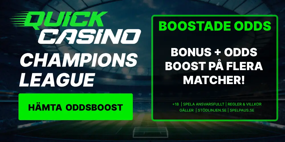 Quick casino Champions Leauge odds boost