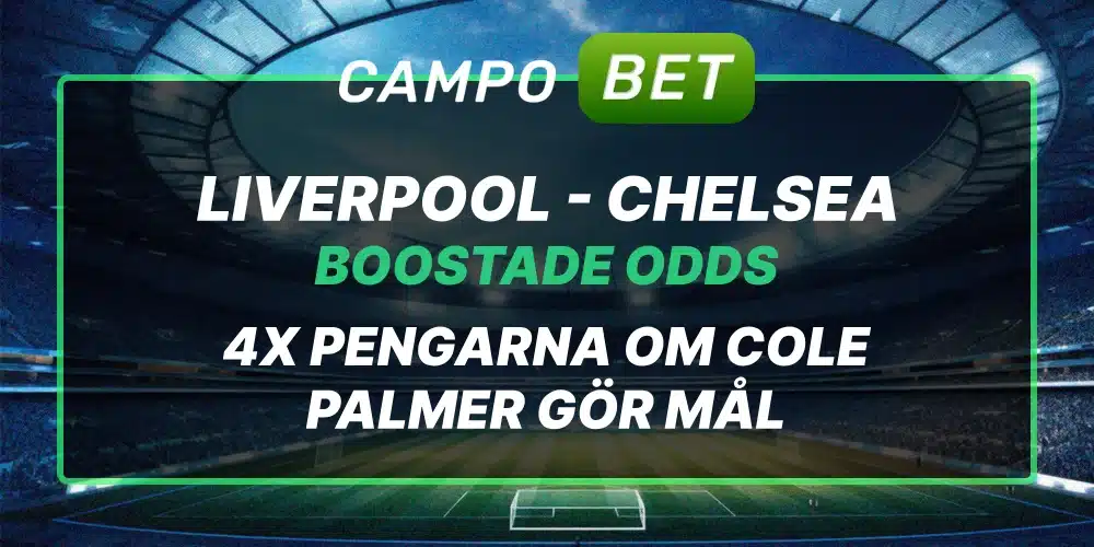 Liverpool Chelsea boostade odds