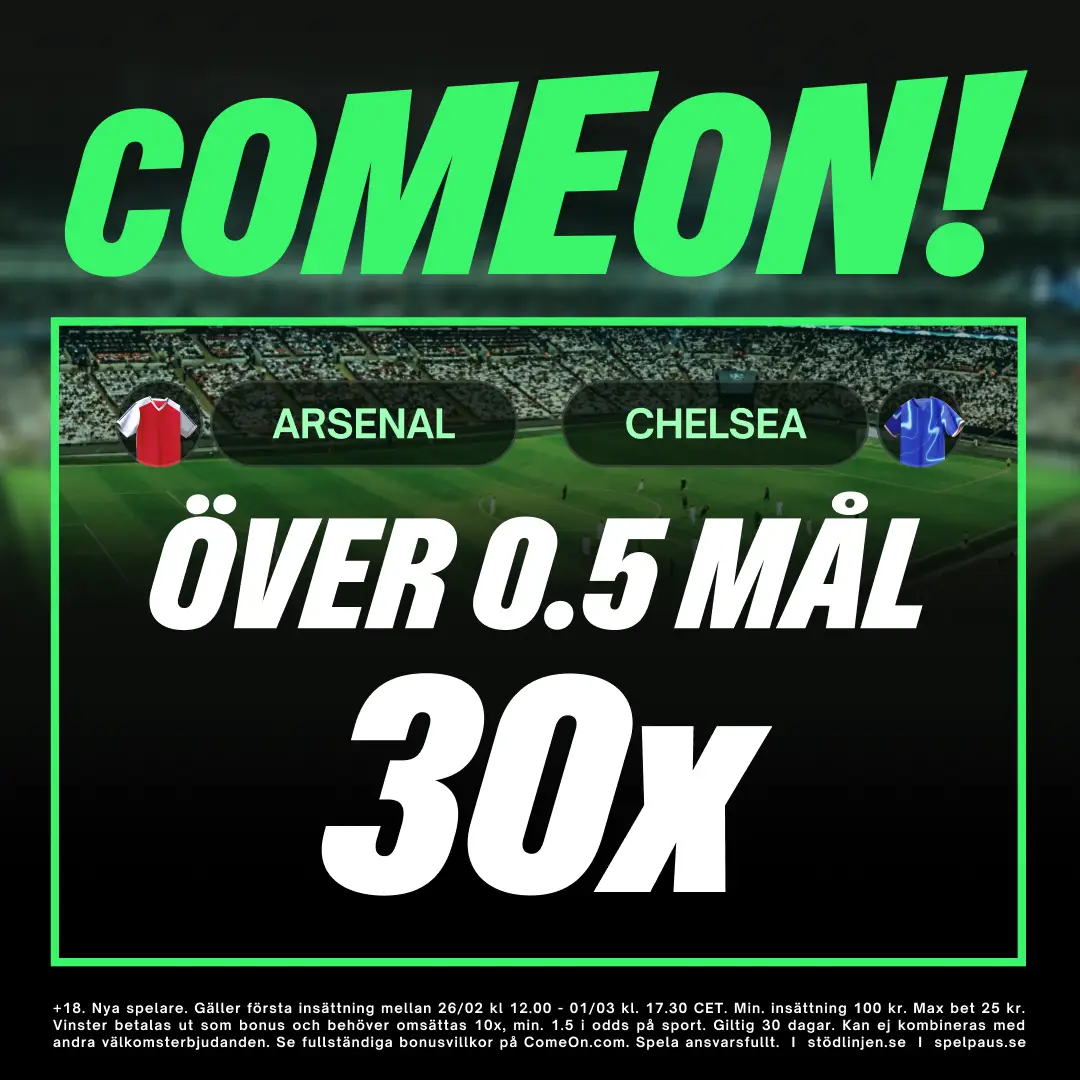 ComeOn Boost 30x på Arsenal vs Chelsea