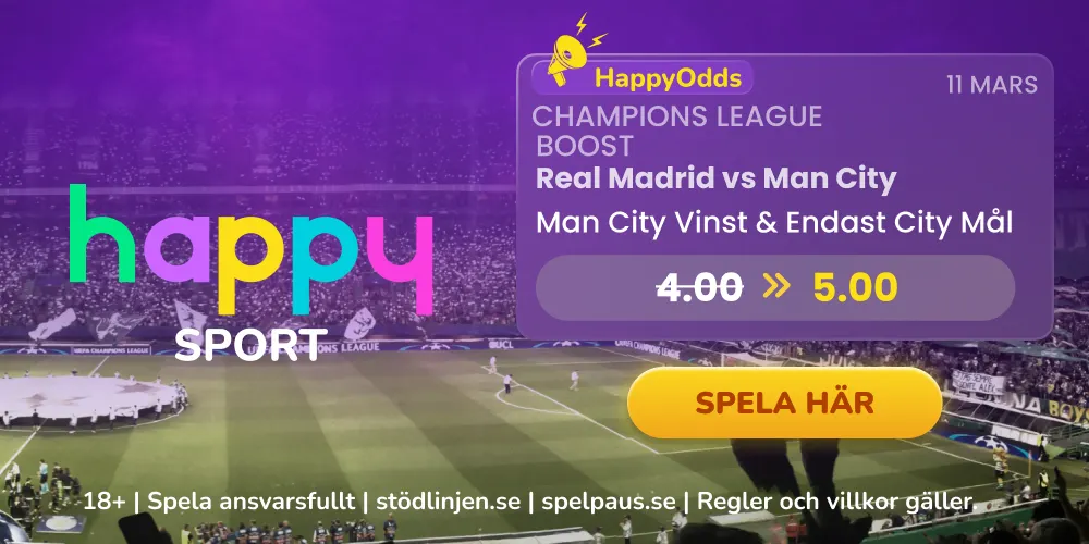 Happy Sport Champions League boost på Real Madrid vs Man City