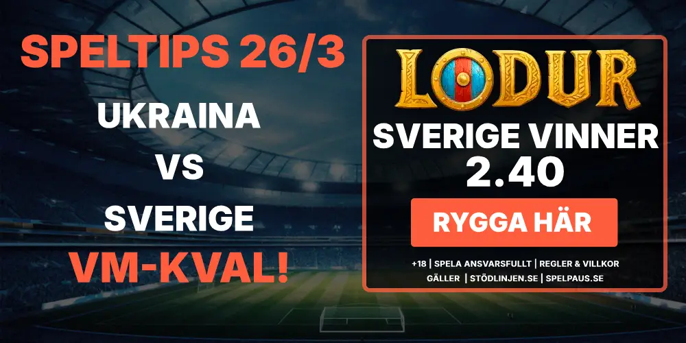 Speltips VM kval Ukraina vs Sverige hos Lodur