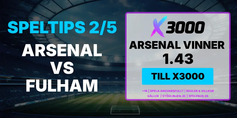 Speltips Arsenal vs Fulham i Premier League den 2 maj hos X3000