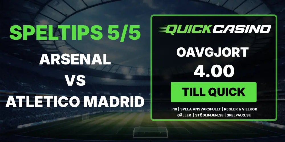 Speltips: Arsenal vs Atletico Madrid 5/5 – Taktiskt låst på Emirates?