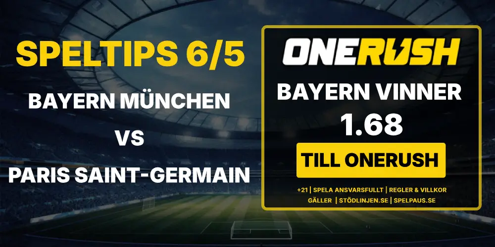 Speltips: Bayern vs PSG 6/5 – Tyskarna vänder på steken på hemmaplan