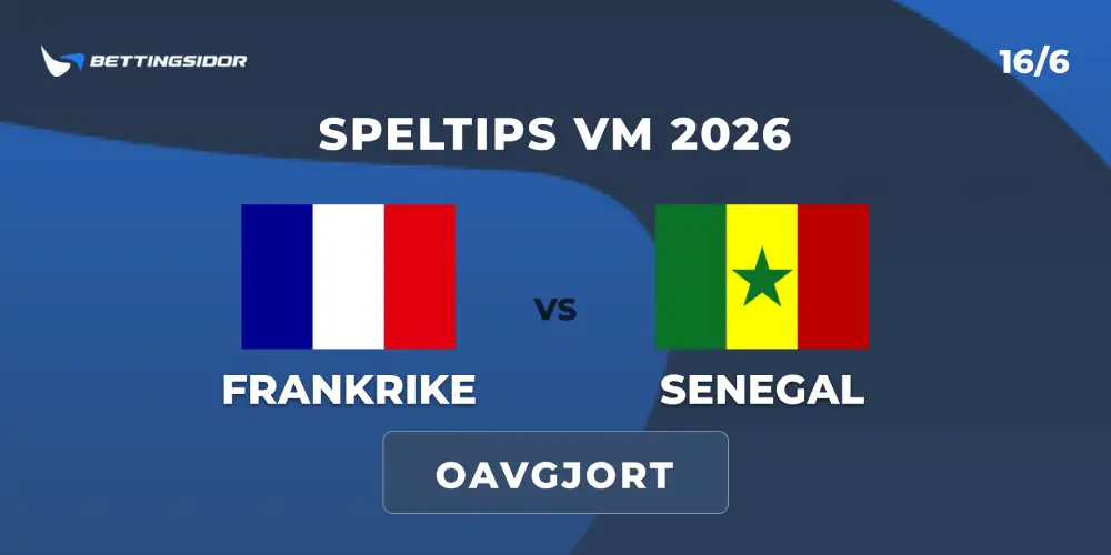 Speltips: Frankrike vs Senegal 16/6 – Oavgjort till skyhögt odds!