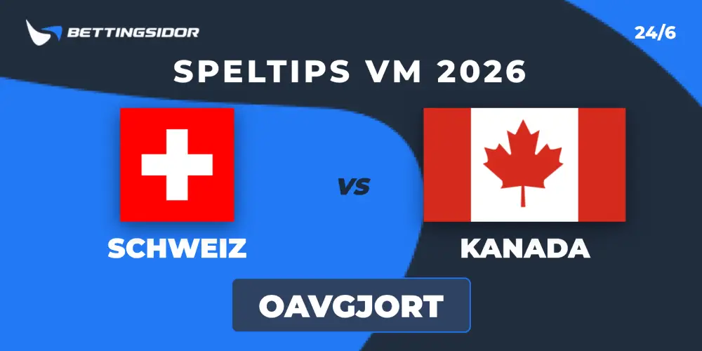 Speltips: Schweiz vs Kanada 24/6: Delad poäng som gynnar båda