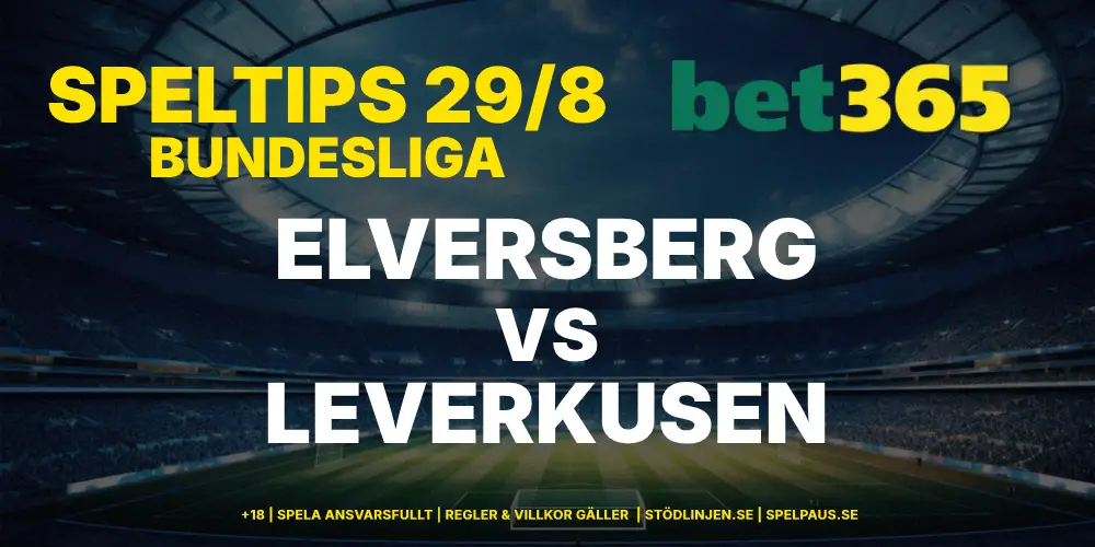 Speltips: Elversberg vs Leverkusen 29/8 – Goliath är för stark för David