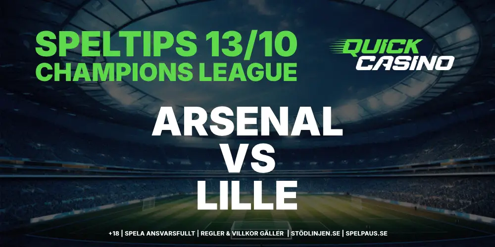 Speltips: Arsenal vs Lille 13/10 – Gunners kör över fransmännen!