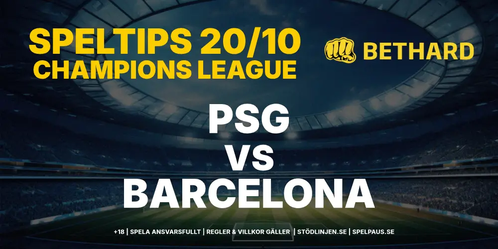 Speltips: PSG vs Barcelona 20/10 – Mästarna för starka på hemmaplan?