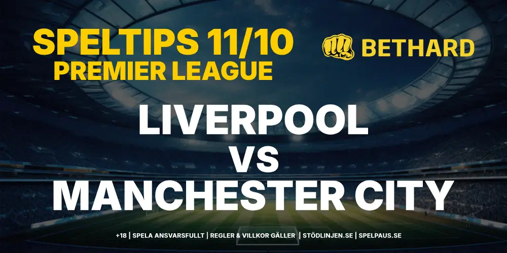 Speltips: Liverpool vs Manchester City 11/10: Anfield blir för svårt för City